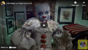 Last Week On Twitch (4/3-4/9) - image of a creepy dancing clown...